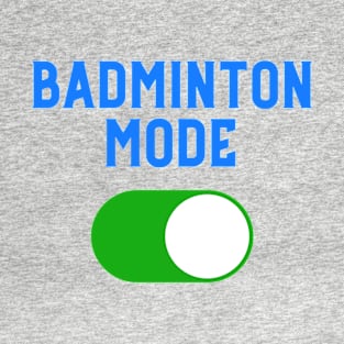 Badminton Mode blue T-Shirt